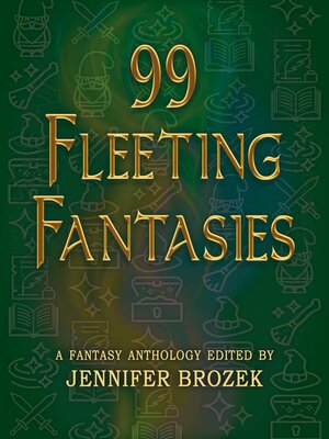 cover image of 99 Fleeting Fantasies